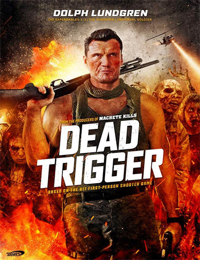 Dead Trigger 2017 [Dolph Lundgren]
